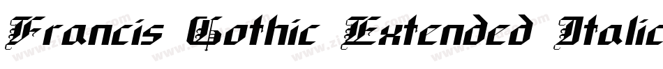 Francis Gothic Extended Italic字体转换